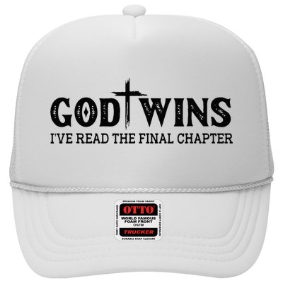 God Wins I Ve Read The Final Chapter Christian Cross Trucker Hat