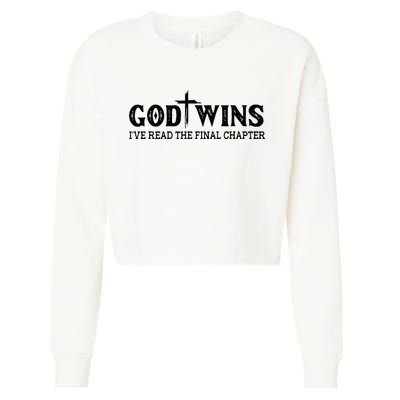 God Wins I Ve Read The Final Chapter Christian Cross Cropped Pullover Crew