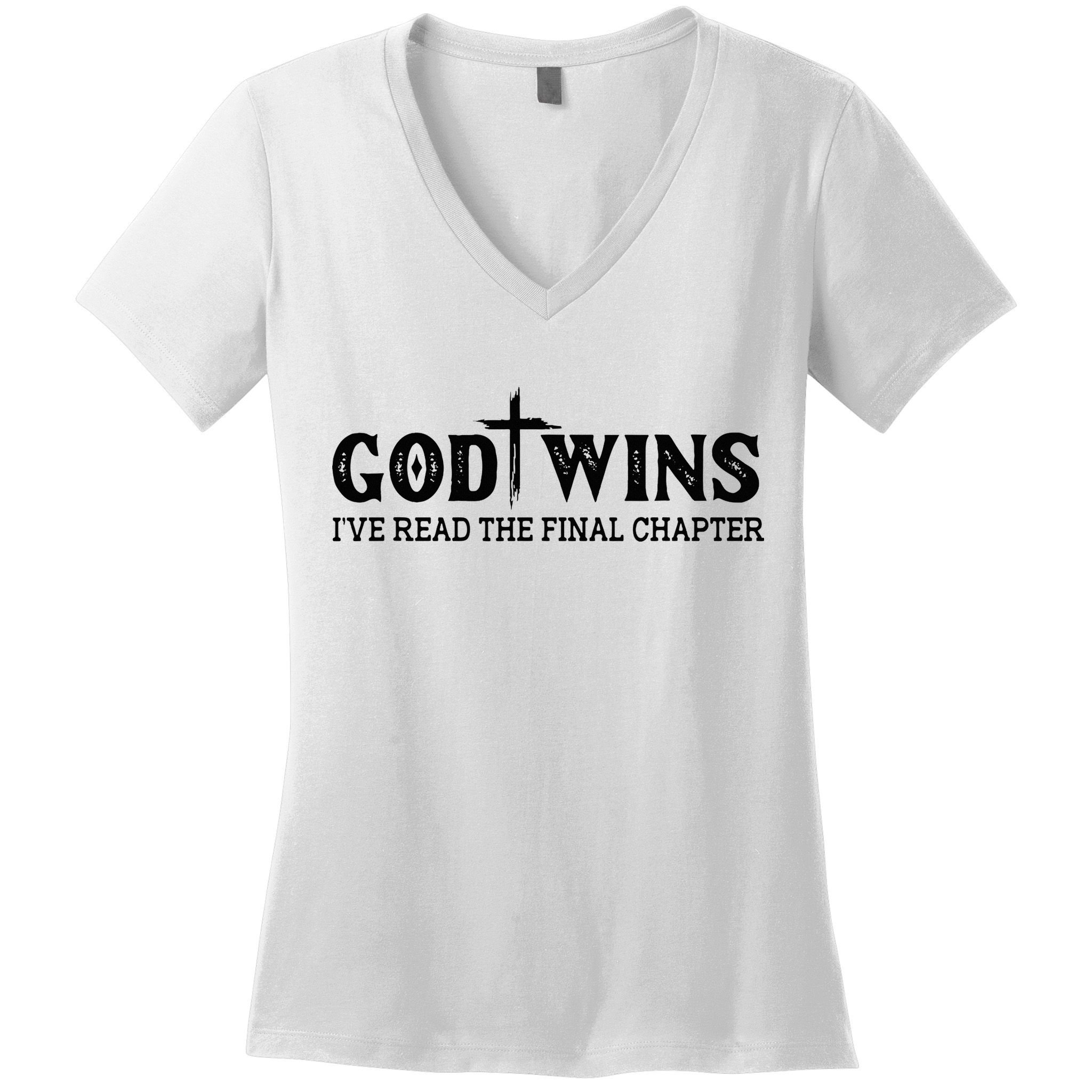God Wins I Ve Read The Final Chapter Christian Cross Women's V-Neck T-Shirt
