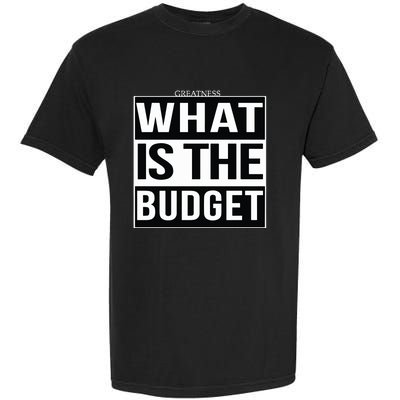 Greatness What Is The Budget Garment-Dyed Heavyweight T-Shirt