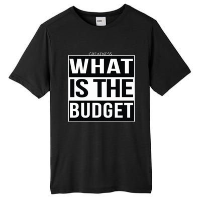 Greatness What Is The Budget Tall Fusion ChromaSoft Performance T-Shirt