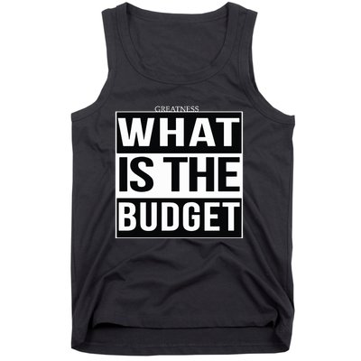 Greatness What Is The Budget Tank Top