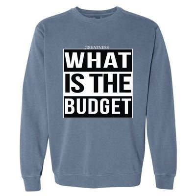 Greatness What Is The Budget Garment-Dyed Sweatshirt