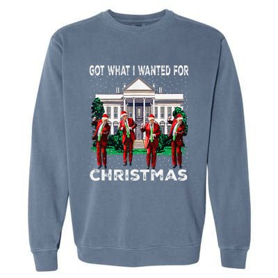 Got What I Wanted For Christmas Trump 2024 President Garment-Dyed Sweatshirt