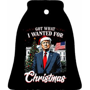 Got What I Wanted For Christmas Trump 2024 Ceramic Bell Ornament