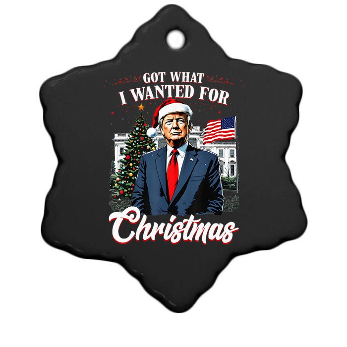 Got What I Wanted For Christmas Trump 2024 Ceramic Star Ornament