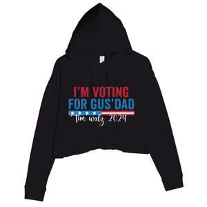 Gus Walz IM Voting For Gus Dad Crop Fleece Hoodie