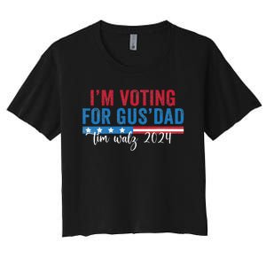 Gus Walz IM Voting For Gus Dad Women's Crop Top Tee