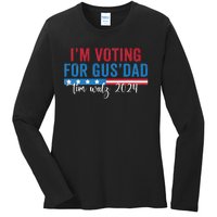 Gus Walz IM Voting For Gus Dad Ladies Long Sleeve Shirt