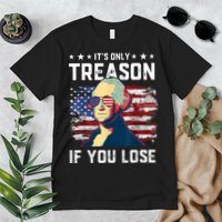 George Washington Its Only Treason If You Lose 4th Of July Premium T-Shirt