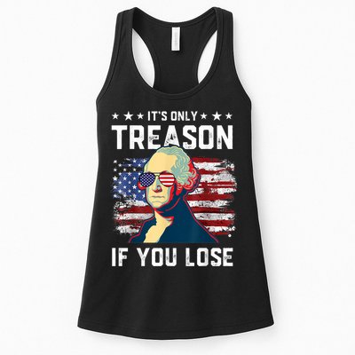 George Washington Its Only Treason If You Lose 4th Of July Womens Tank Top