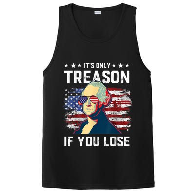 George Washington Its Only Treason If You Lose 4th Of July PosiCharge Competitor Tank