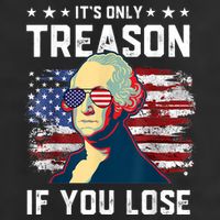 George Washington Its Only Treason If You Lose 4th Of July Golf Towel