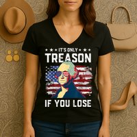George Washington Its Only Treason If You Lose 4th Of July Women's V-Neck T-Shirt