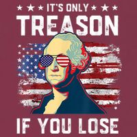 George Washington Its Only Treason If You Lose 4th Of July 16oz Travel Tumbler