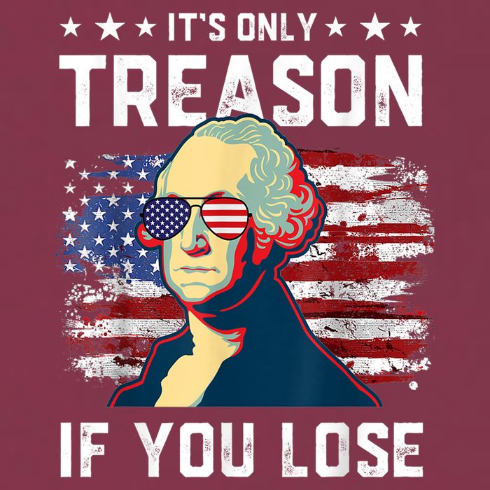 George Washington Its Only Treason If You Lose 4th Of July 16oz Travel Tumbler