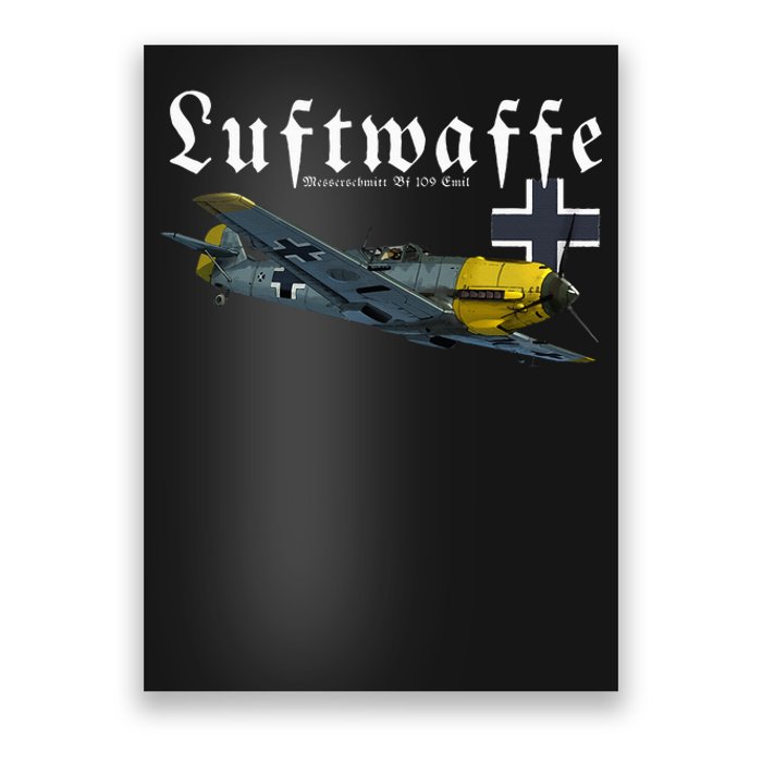 German Warbird I Messerschmitt BF109 I WW2 Airplanes Poster