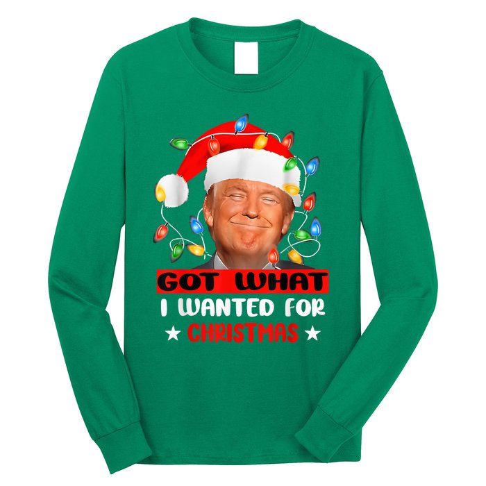 Got What I Wanted For Christmas Trump Xmas Pajamas 2024 Long Sleeve Shirt