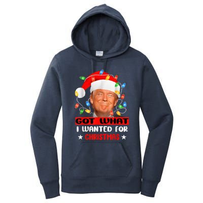 Got What I Wanted For Christmas Trump Xmas Pajamas 2024 Women's Pullover Hoodie