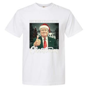 Got What I Wanted For Christmas Santa Trump Won 2024 Garment-Dyed Heavyweight T-Shirt