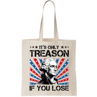 George Washington ItS Only Treason If You Lose 4th Of July Bag