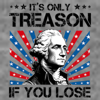 George Washington ItS Only Treason If You Lose 4th Of July Toddler Sweatshirt