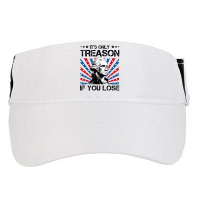 George Washington ItS Only Treason If You Lose 4th Of July Adult Drive Performance Visor