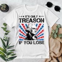George Washington ItS Only Treason If You Lose 4th Of July Premium T-Shirt
