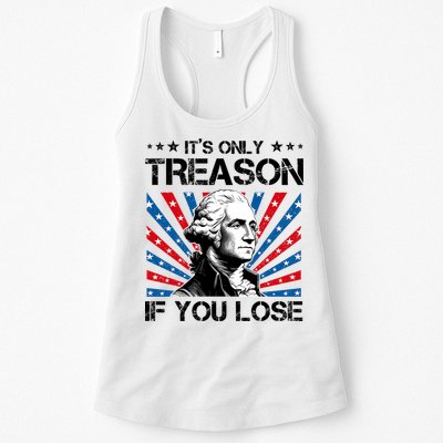 George Washington ItS Only Treason If You Lose 4th Of July Womens Tank Top