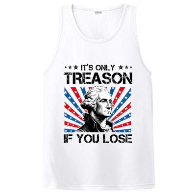 George Washington ItS Only Treason If You Lose 4th Of July PosiCharge Competitor Tank