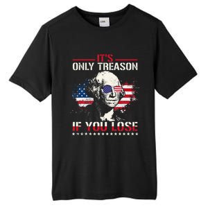 George Washington ItS Only Treason If You Lose Tall Fusion ChromaSoft Performance T-Shirt