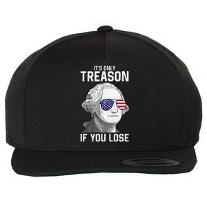 George Washington ItS Only Treason If You Lose Wool Snapback Cap