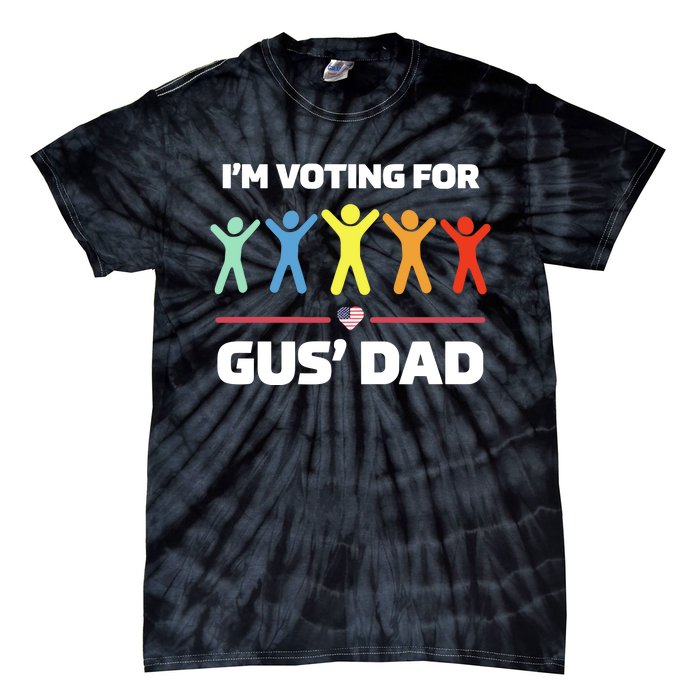 Gus Walz IM Voting For Gus Dad Election Tie-Dye T-Shirt