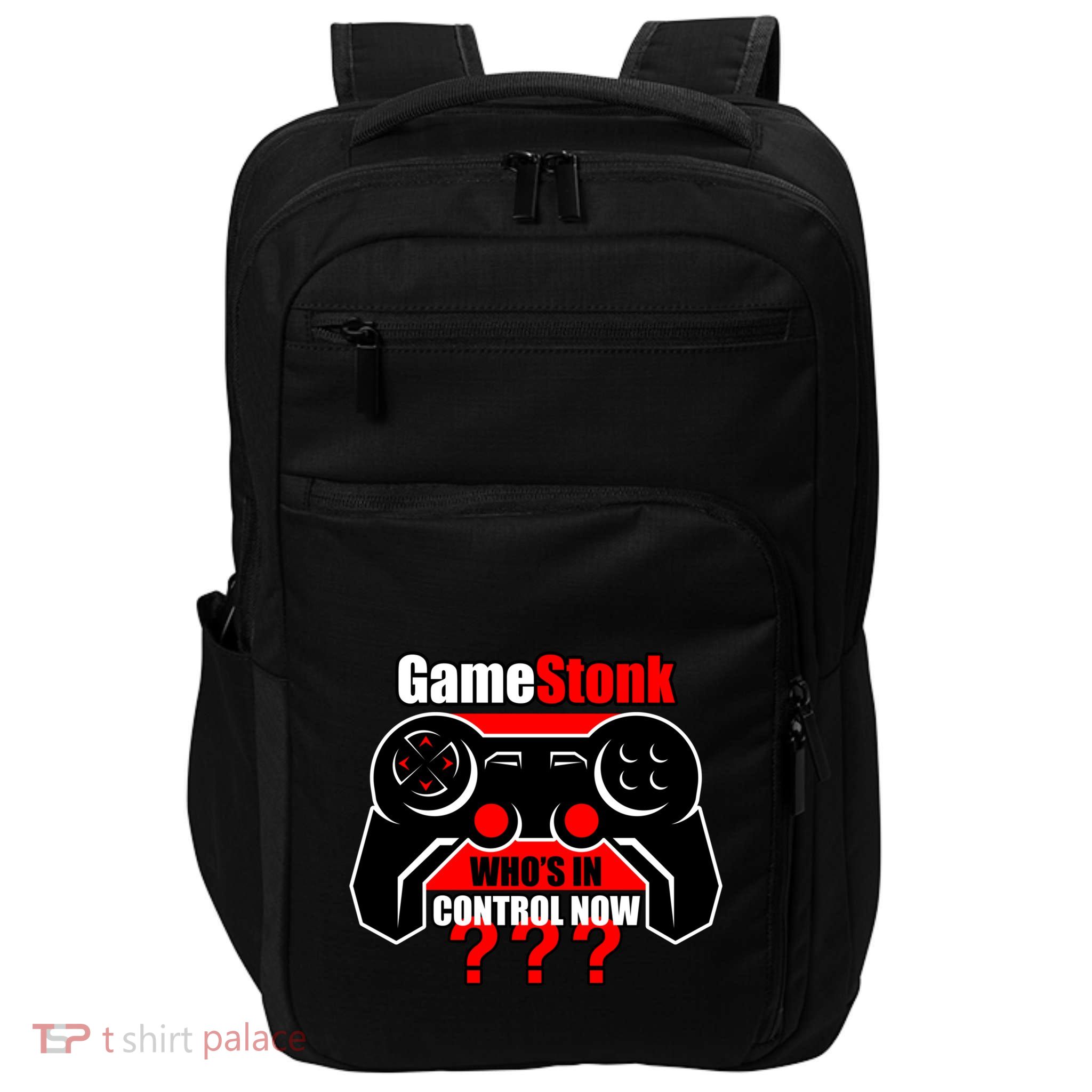 Gamestonk Who’s In Control Now Gamestick Stop Game Stonk Gme Cool Gift Impact Tech Backpack