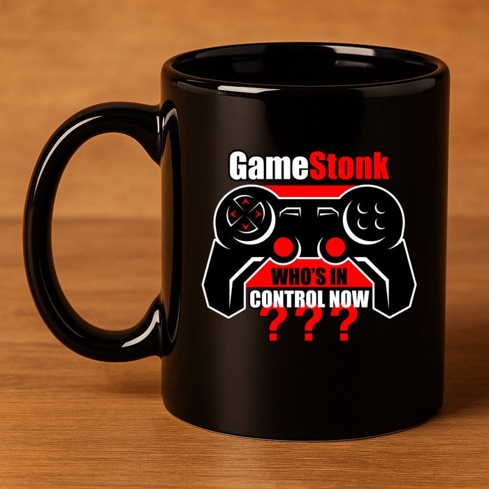 Gamestonk Who’s In Control Now Gamestick Stop Game Stonk Gme Cool Gift 11oz C Handle Ceramic Mug