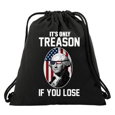 George Washington It's Only Treason If You Lose Drawstring Bag
