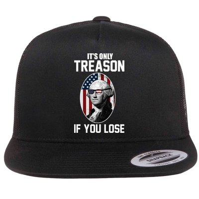 George Washington It's Only Treason If You Lose Flatbill Hat