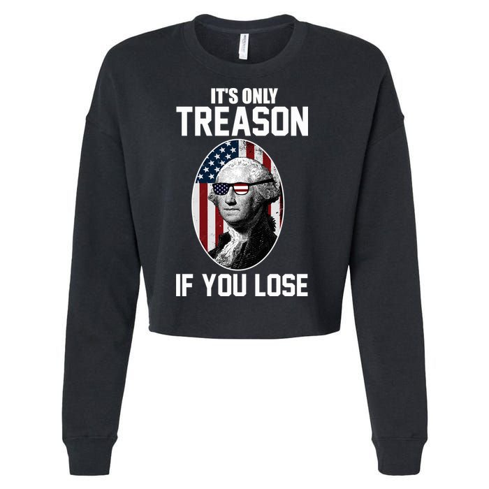 George Washington It's Only Treason If You Lose Cropped Pullover Crew