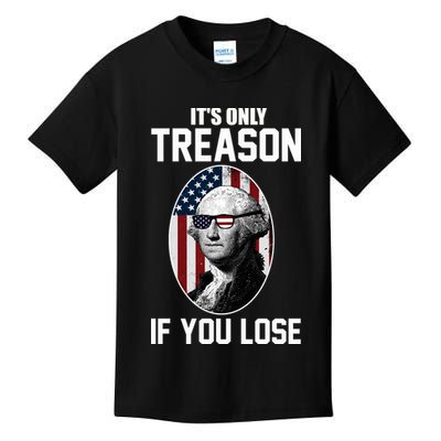 George Washington It's Only Treason If You Lose Kids T-Shirt
