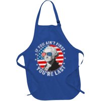 George Washington If You Ain't First You're Last Apron