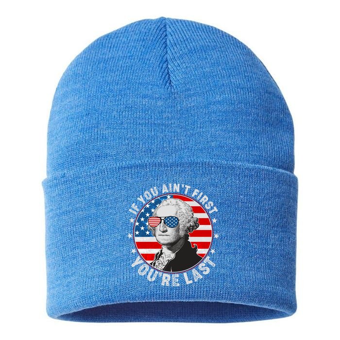 George Washington If You Ain't First You're Last Sustainable Knit Beanie