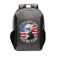 George Washington If You Ain't First You're Last Vector Backpack