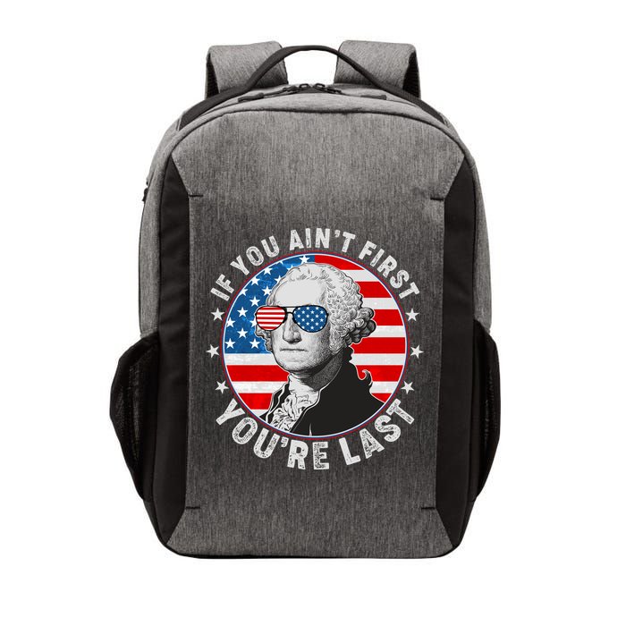 George Washington If You Ain't First You're Last Vector Backpack
