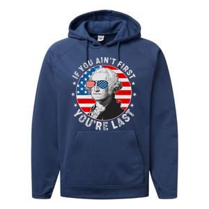 George Washington If You Ain't First You're Last Performance Fleece Hoodie