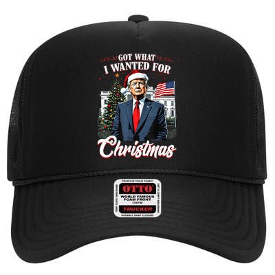 Got What I Wanted For Christmas Trump 2024 High Crown Mesh Back Trucker Hat