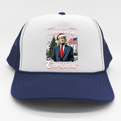 Got What I Wanted For Christmas Trump 2024 Trucker Hat