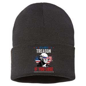 George Washington It's Only Treason If You Lose 4th Of July Sustainable Knit Beanie