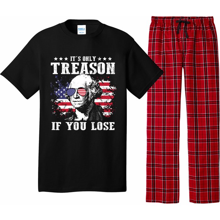 George Washington Its Only Treason If You Lose 4th Of July Pajama Set