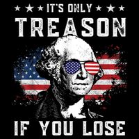 George Washington ItS Only Treason If You Lose 4th Of July Premium T-Shirt