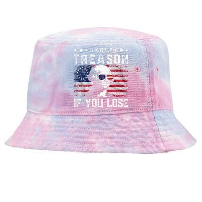 George Washington ItS Only Treason If You Lose 4th Of July Tie-Dyed Bucket Hat